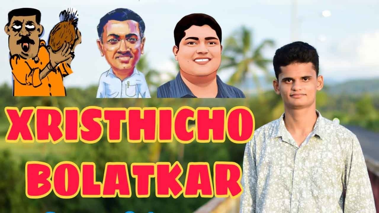 Xristhicho Bolatkar   BY ALISON DE CURTORIM NEW KONKANI SONG 2026