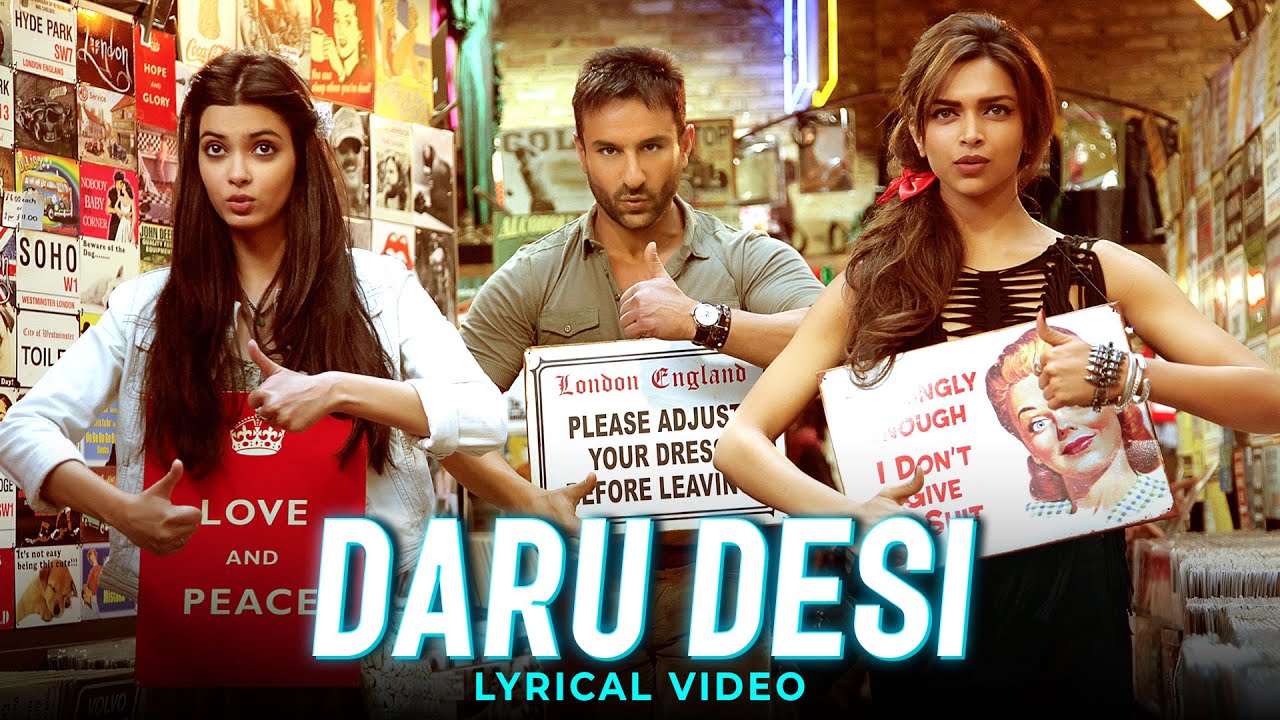 Daaru Desi - Lyrical Video | Saif Ali Khan | Deepika | Diana Penty | Cocktail in Cinemas on 30th May