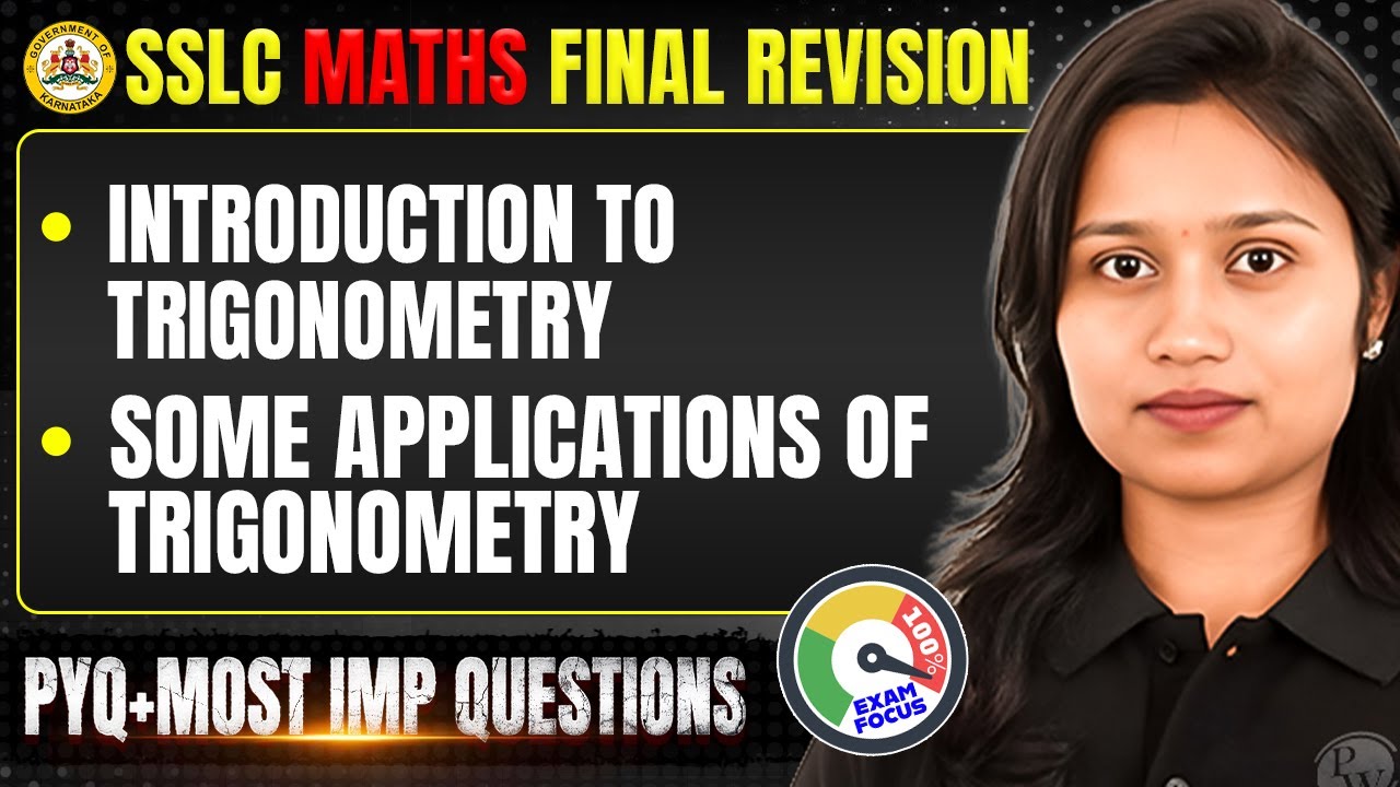 SSLC Maths Final Revision 🔥 Trigonometry | PYQ + Most Important Questions | 100% Exam Focus