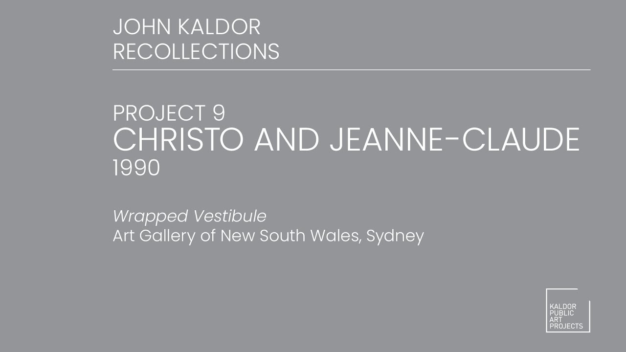 Project 09 : Christo and Jeanne-Claude, 1990 - John Kaldor Recollections
