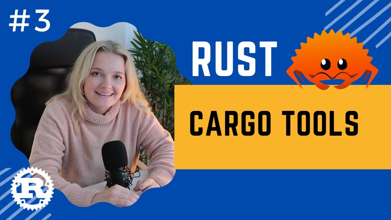 Rust Crash Course | #3 Cargo Tools