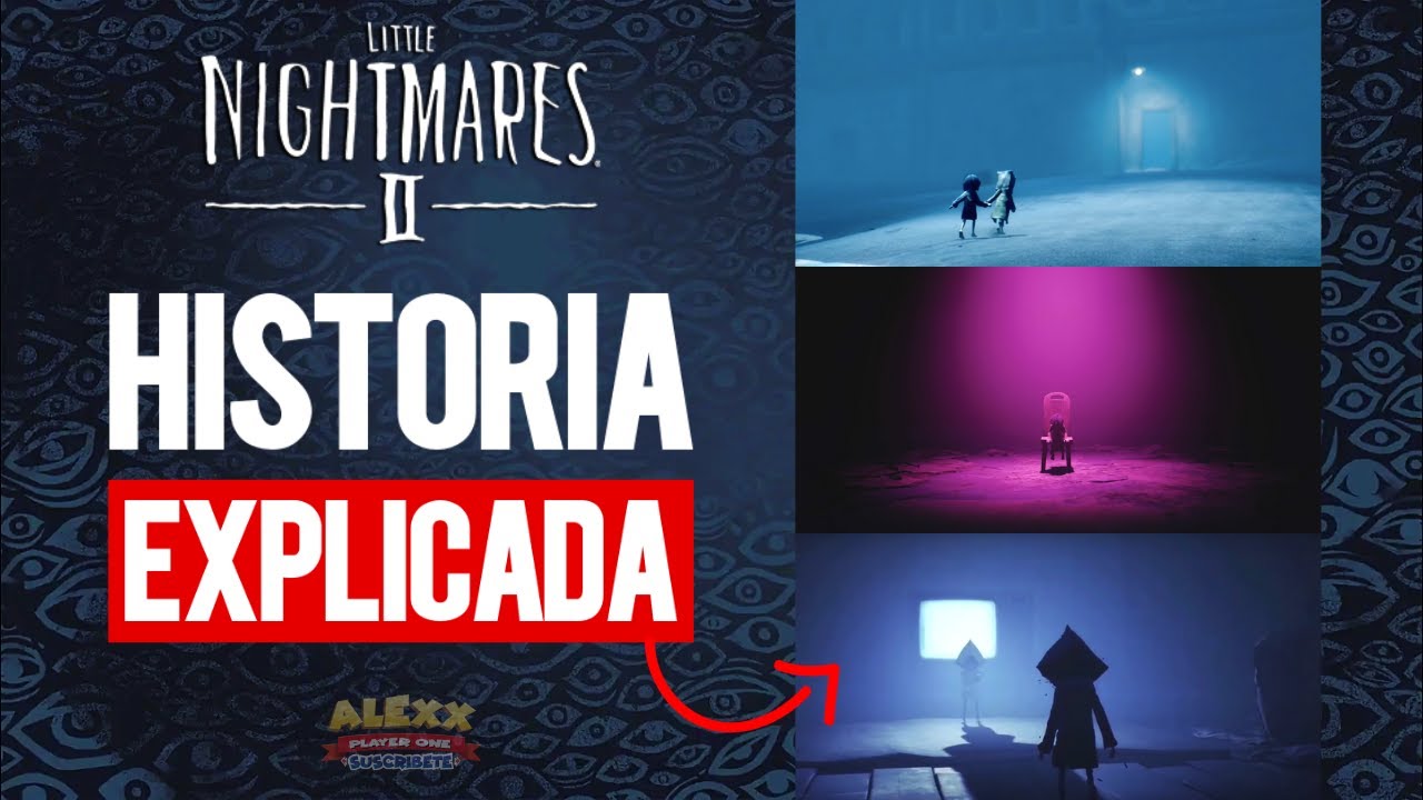 ¿Six realmente es mala? La historia de Little Nightmares 2 explicada en 1 video