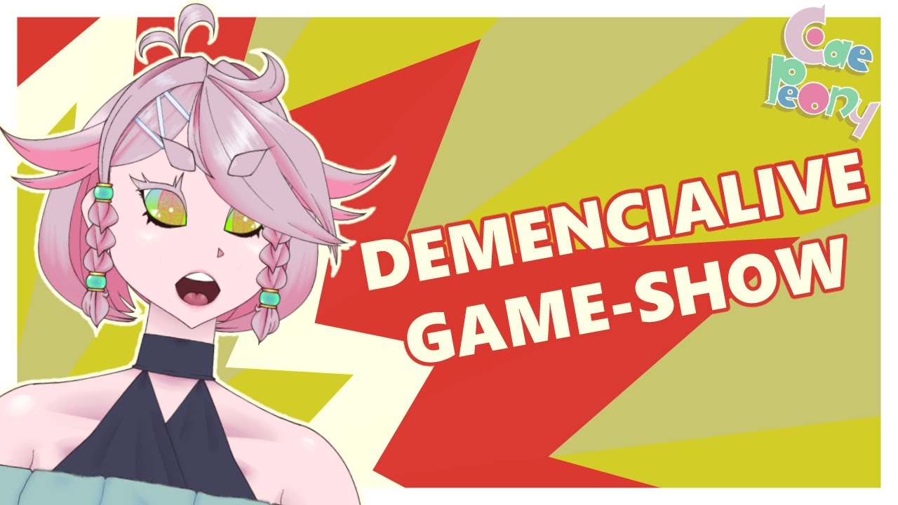 Demencia VTuber Gameshow!?!?!?