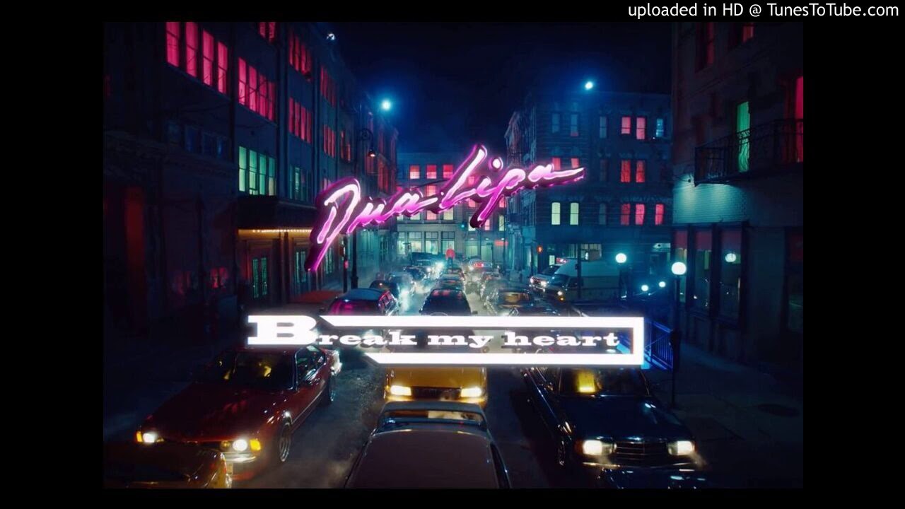 Dua Lipa: Break My Heart Extended Mix