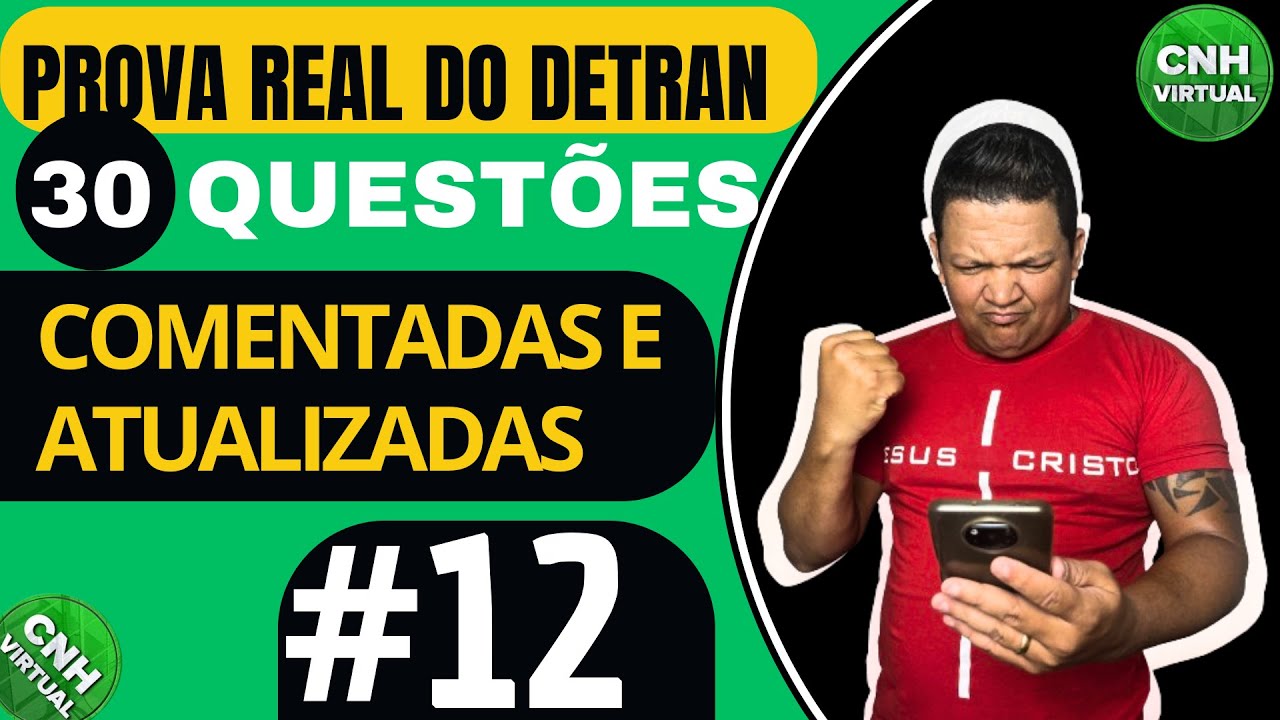 PROVA REAL DO DETRAN 2026, SIMULADO DETRAN 2026, EXAME TE&Oacute;RICO DETRAN 2026 COMENTADO E ATUALIZADO