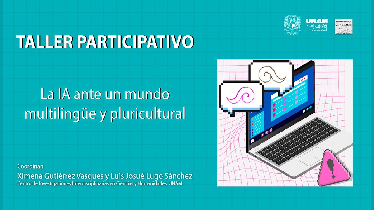 Taller participativo: La IA ante un mundo multilingüe y pluricultural