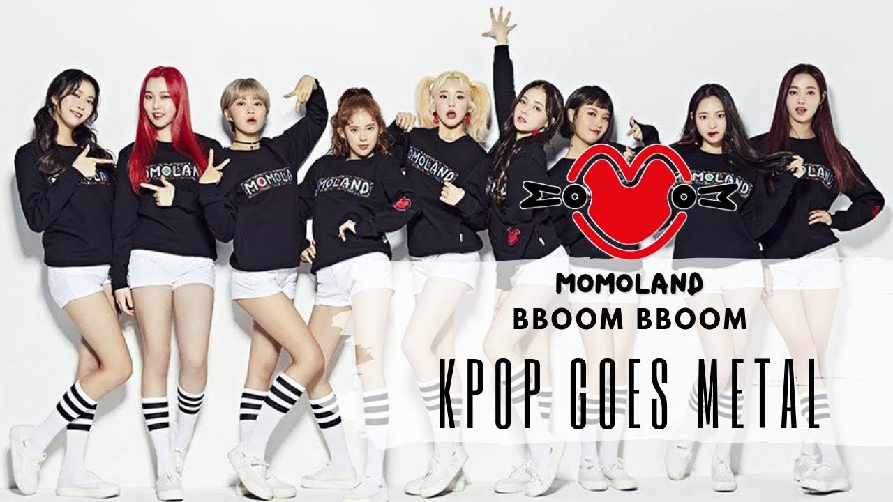 MOMOLAND - BBOOM BBOOM | Heavy Metal Cover