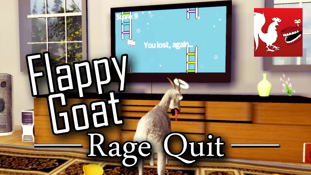 Rage Quit - Flappy Goat in Goat Simulator | Rooster Teeth