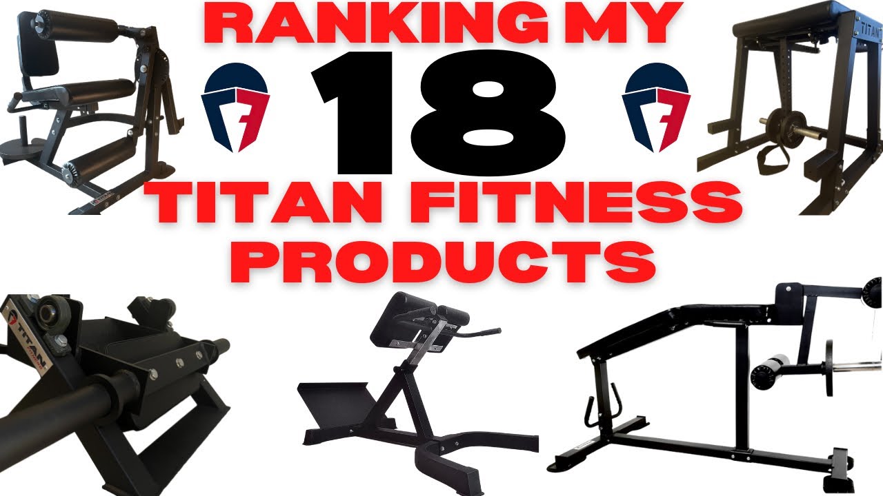 Рейтинг моих 18 фитнес-продуктов Titan