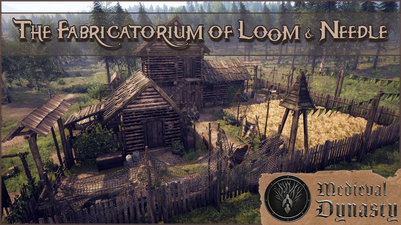 I built a large Tailoring Workshop ~ Medieval Dynasty