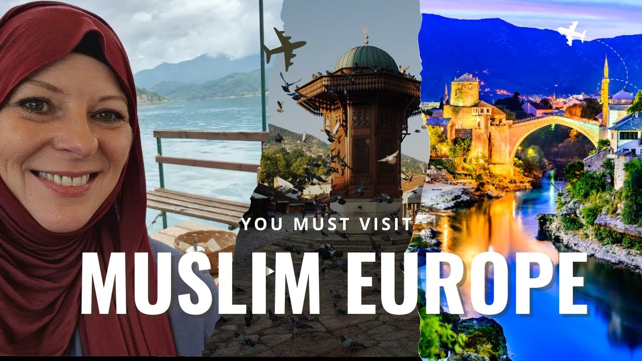 Muslim Europe: Your itinerary to visit Bosnia