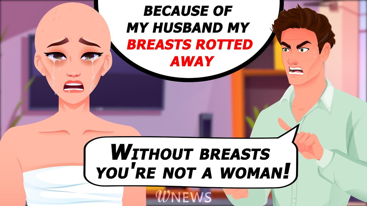 Because of my husband my breasts rotted away