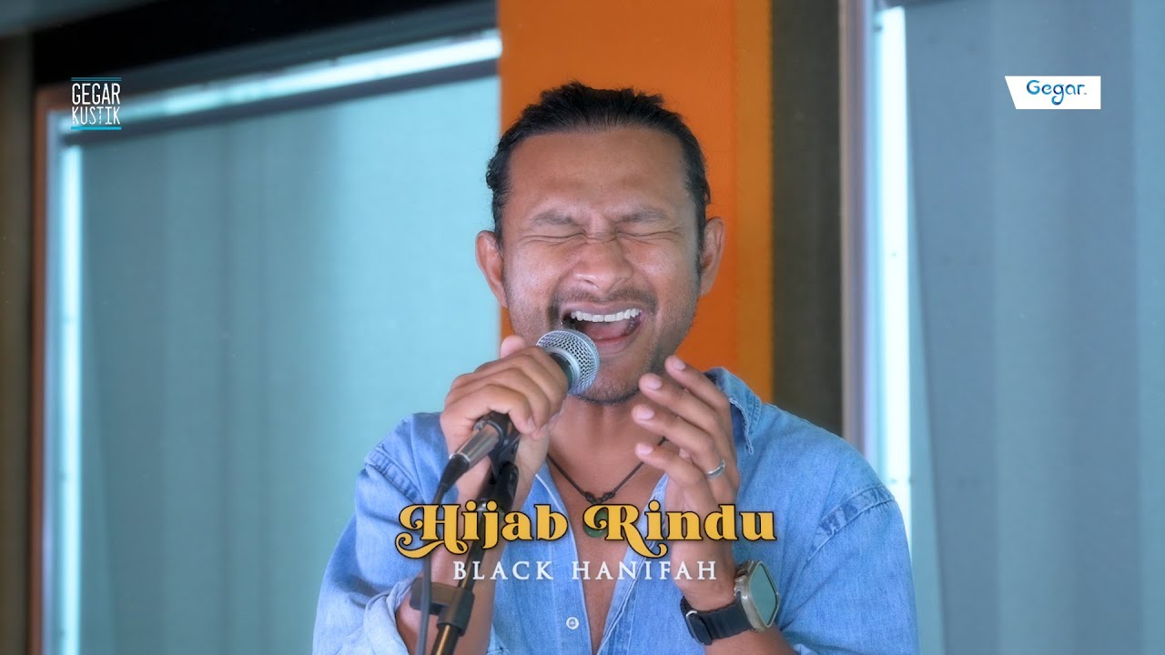 Black Hanifah - Hijab Rindu #gegarkustik