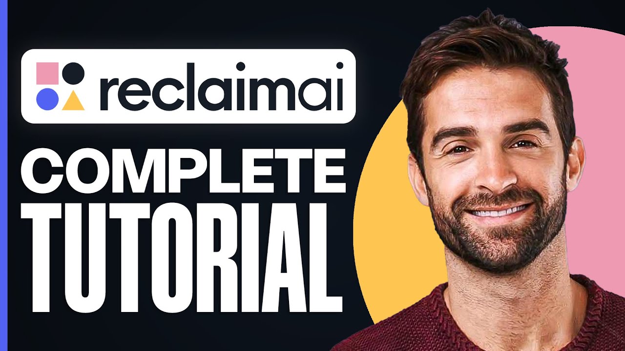 How to Use Reclaim.AI (2026) Best AI Time Management App