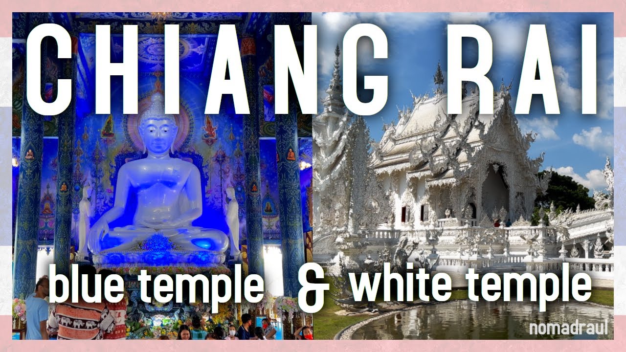 Chiang Rai: Blue temple & White temple, which one do you prefer? | Thailand | 4K 60fps | nomadraul