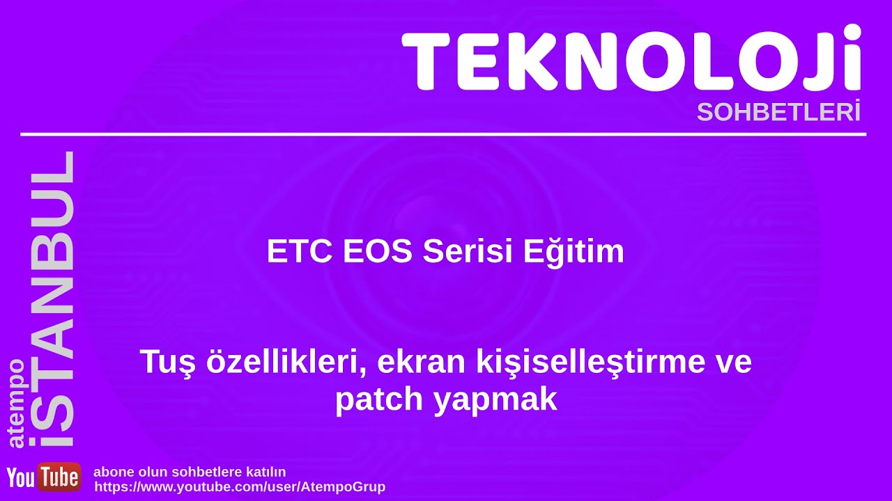 ETC EOS | Tuş Özellikleri & Ekran Kişiseleştirme & Patch Yapmak