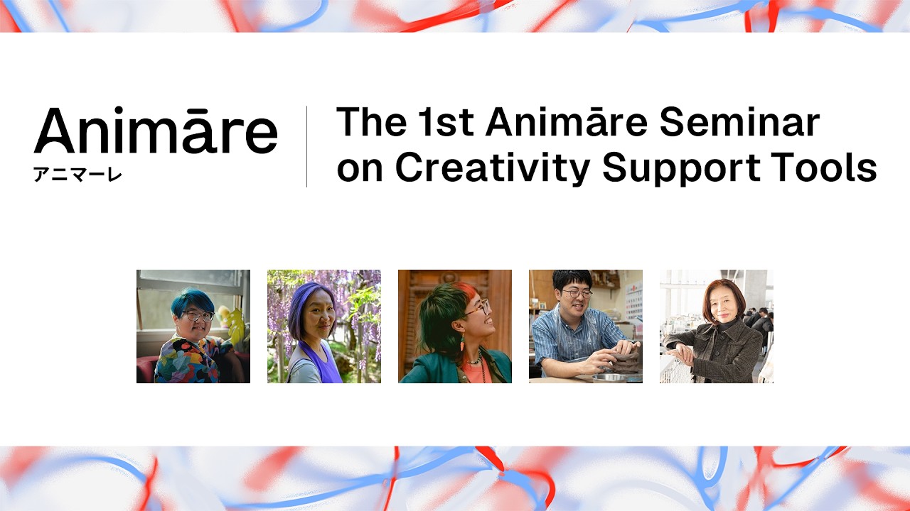 The 1st Animāre Seminar on Creativity Support Tools