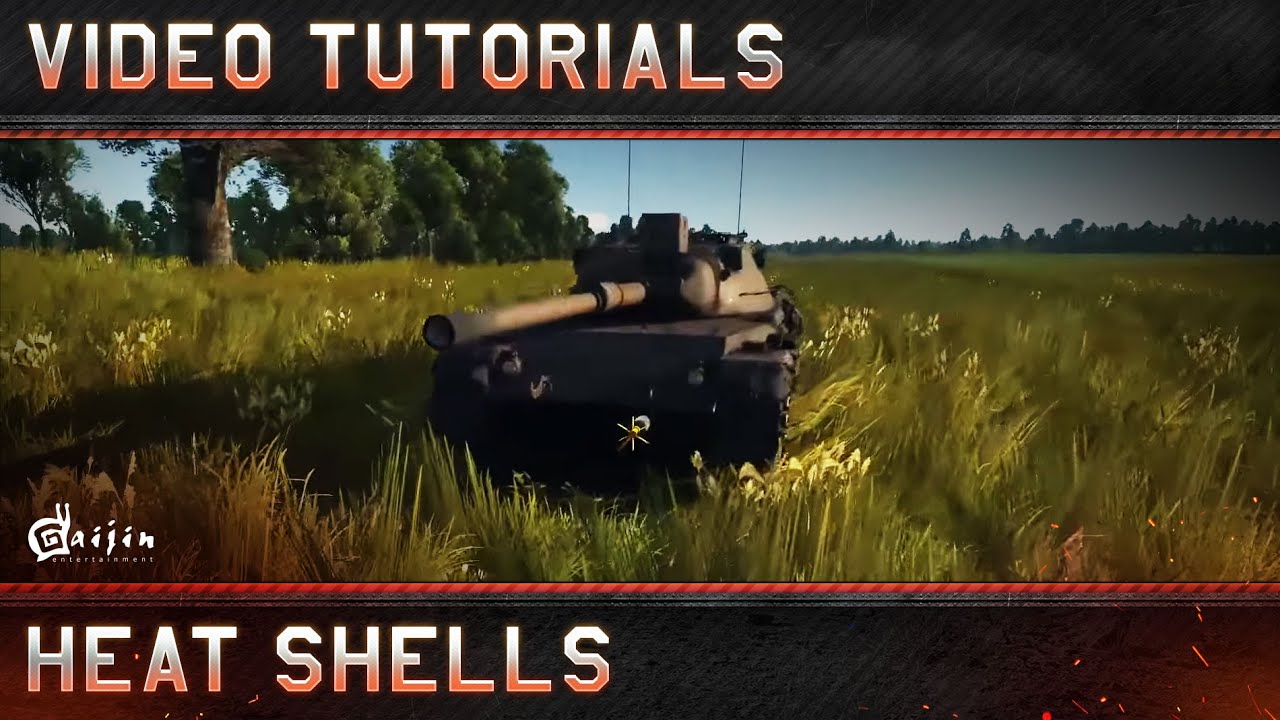 Post-War Heat Shells - War Thunder Video Tutorials