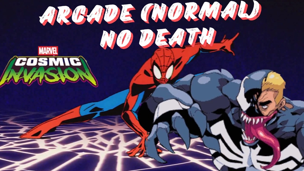 Marvel Cosmic Invasion / Arcade (normal) / Spider Man & Venom / No Death