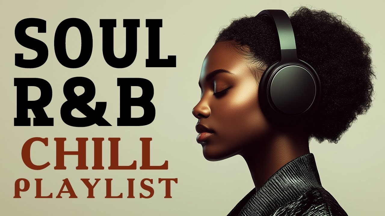 Relaxing Soul Vibes | Smooth R&B Music for Focus & Study  🎧✨  仕事と平和のためのソウルフルなプレイリスト