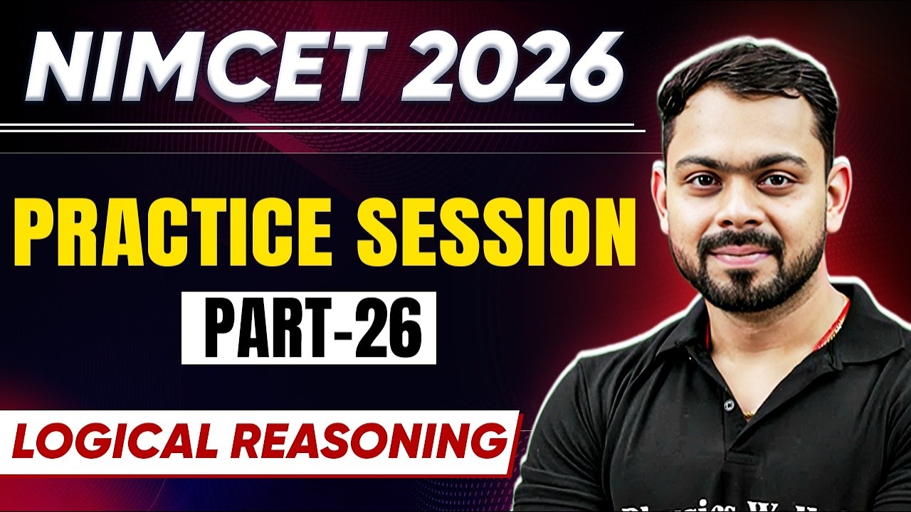 NIMCET 2026 Practice Session Day 26  | Logical Reasoning | NIMCET 2026 | PW NIMCET #pwnimcet