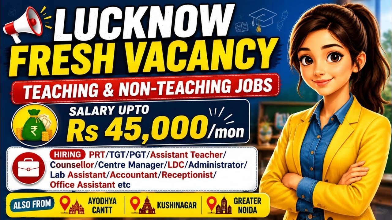 Apply Today‼️Fresh Teaching & Non-Teaching Jobs #lucknow #vacancy #jobs2026 