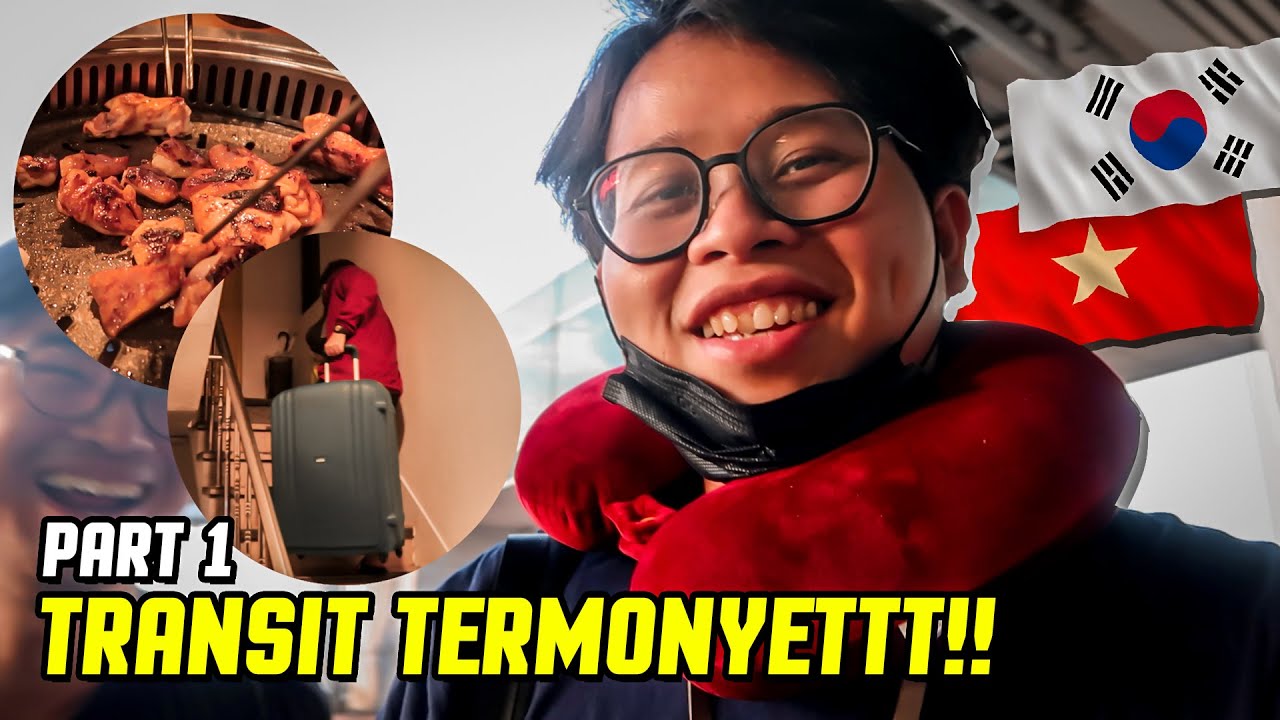 TERDAMPAR DI VIETNAM 16 JAM!! ROOM TOUR PENGINAPAN DI KOREA!