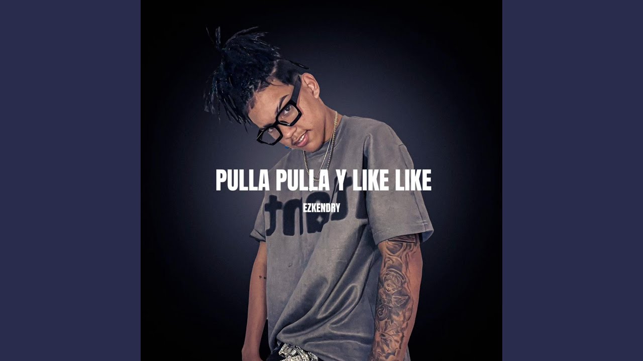 Pulla Pulla Y Like Like