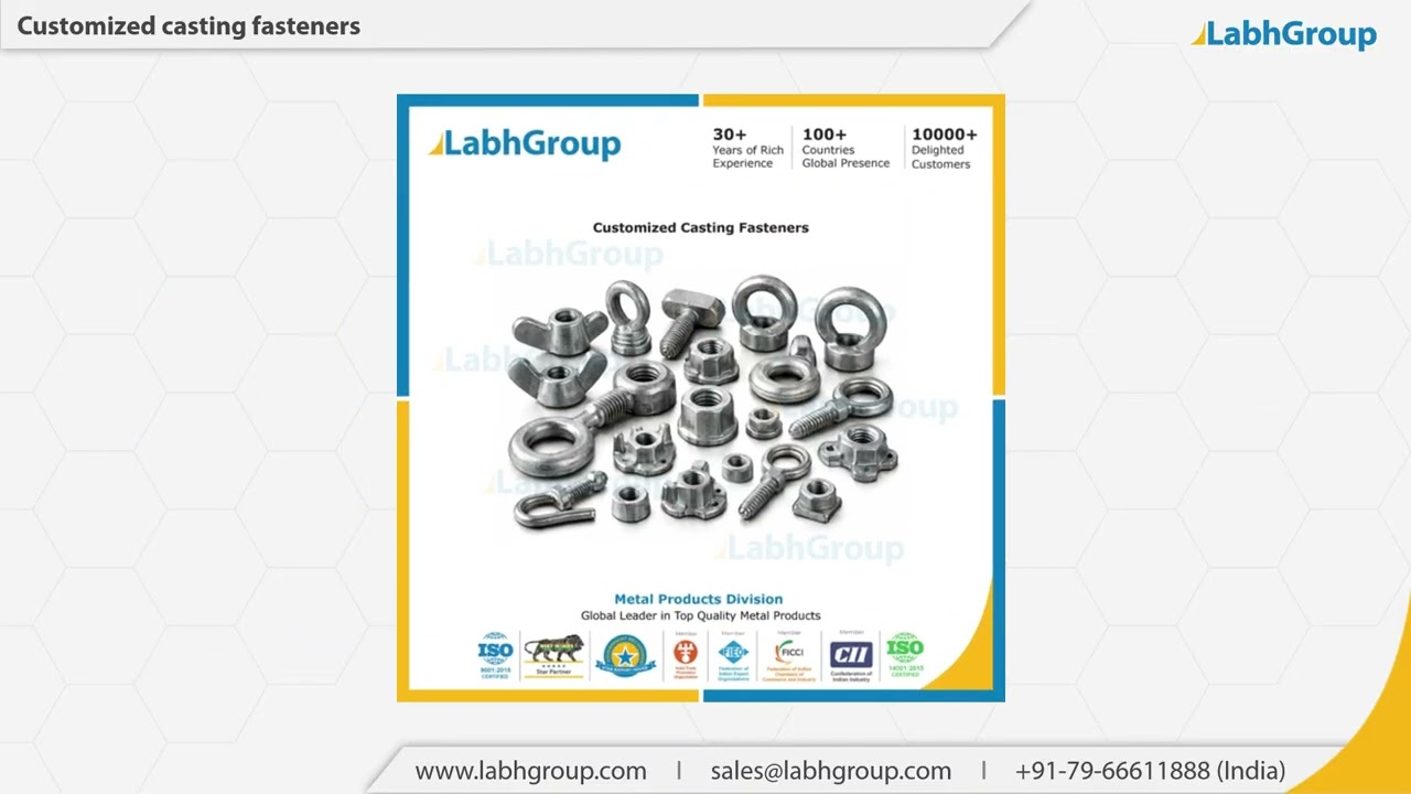 Customized casting fasteners | Labh Group