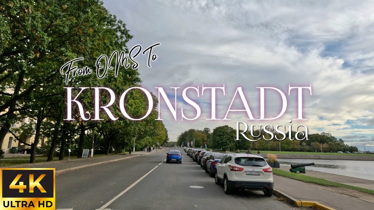 Кронштадт - Город-Порт В России На Острове Котлин в 4K - KRONSTADT, Russia, Kotlin Island 4K
