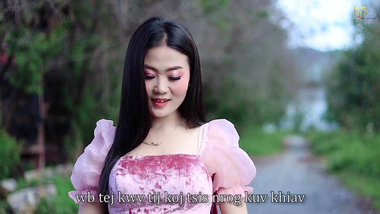 kuv xav yog koj tus maum mos lwj - by nyuam lauj - nkauj tawm tshiab