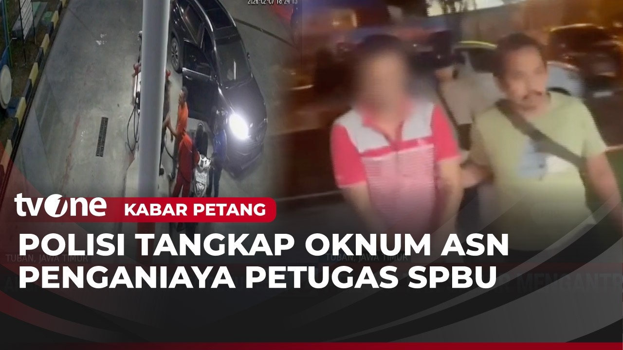 Oknum ASN yang Tidak Mau Antre dan Aniaya Petugas SPBU Ditangkap | Kabar Petang
