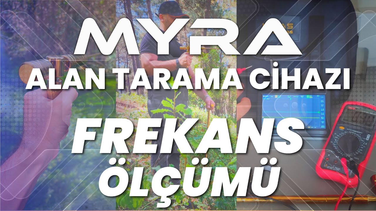 Myra Alan Tarama - Frekans Ölçümü