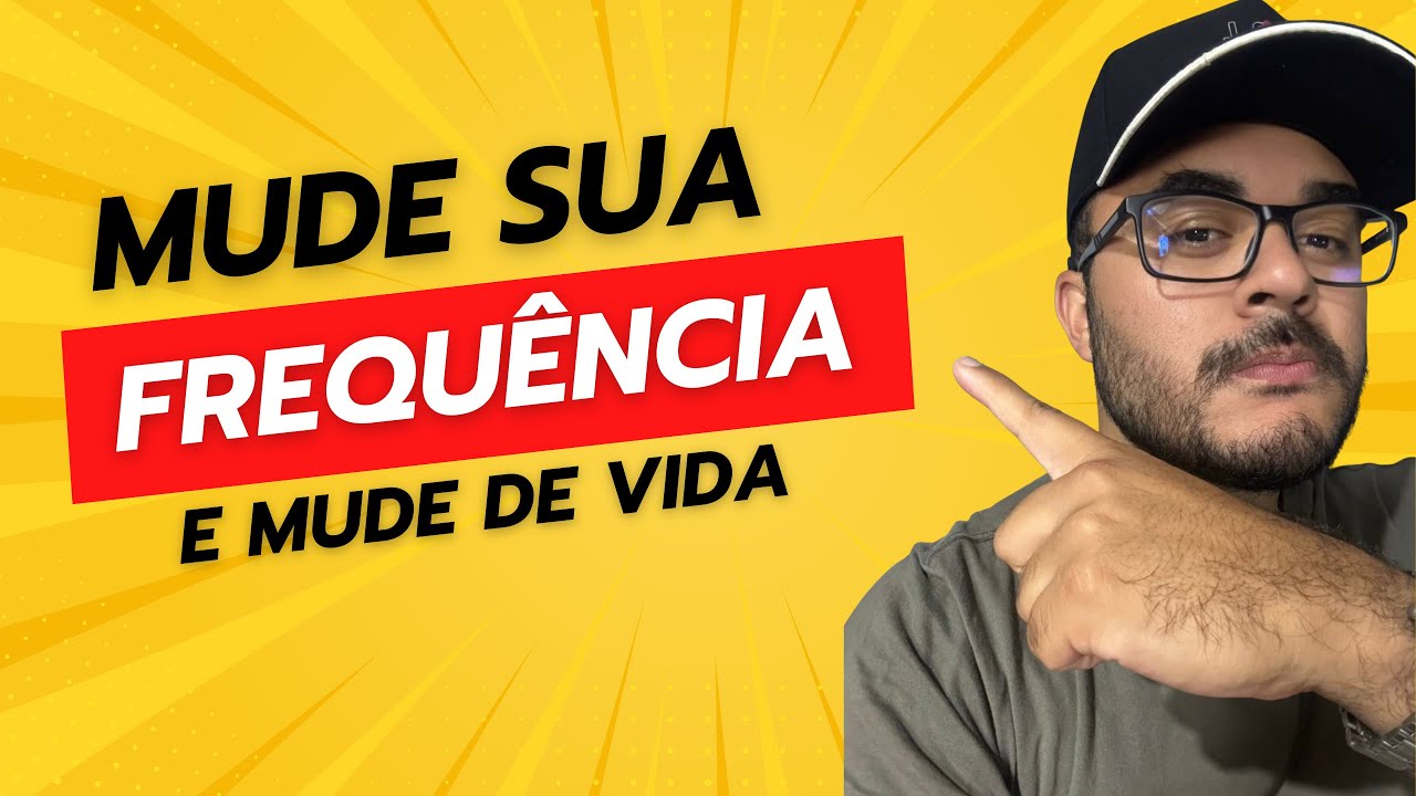 O Que É FREQUÊNCIA mental e como ela INFLUENCIA seus resultados.