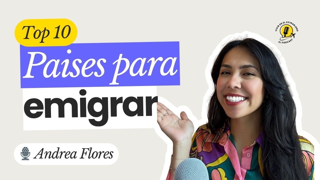 E29. Mejores países para estudiar y trabajar en el extranjero