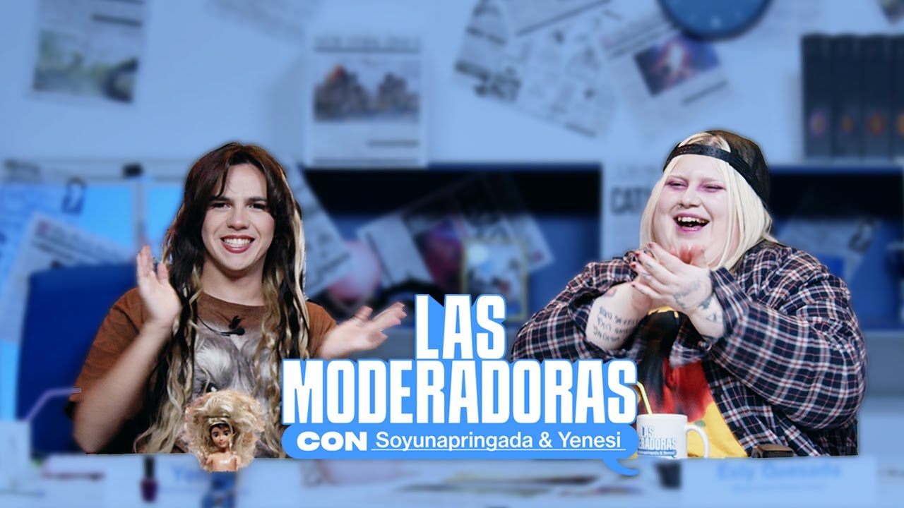 FIN DEL MUNDO, MANTITA Y PELI | Las Moderadoras EP 33 | @akayenesi @Soyunapringada94