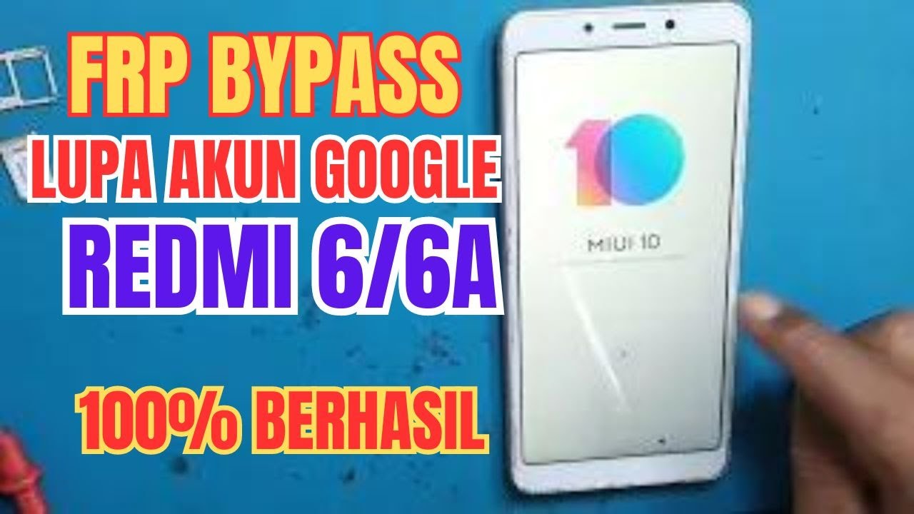XIAOMI redmi 6A FRP Bypass Akun Google miui 10 tanpa pc