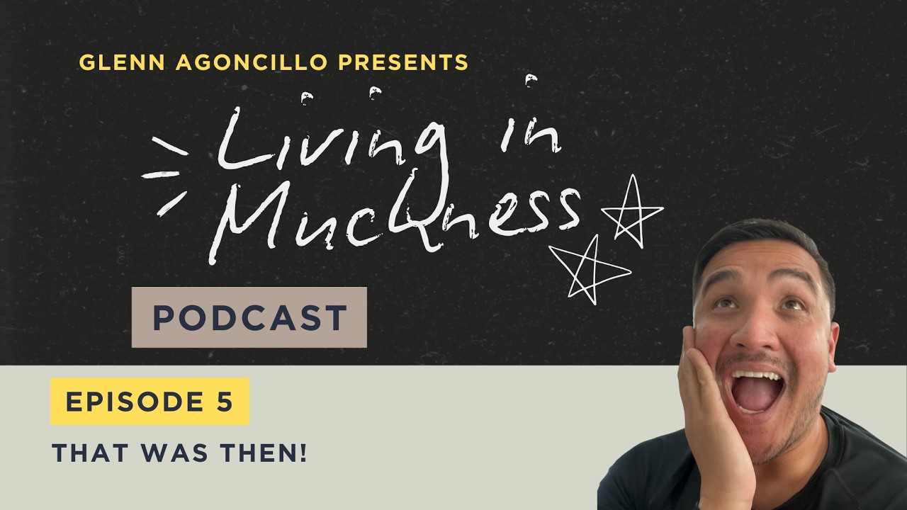 Episode 5 -  That Was Then