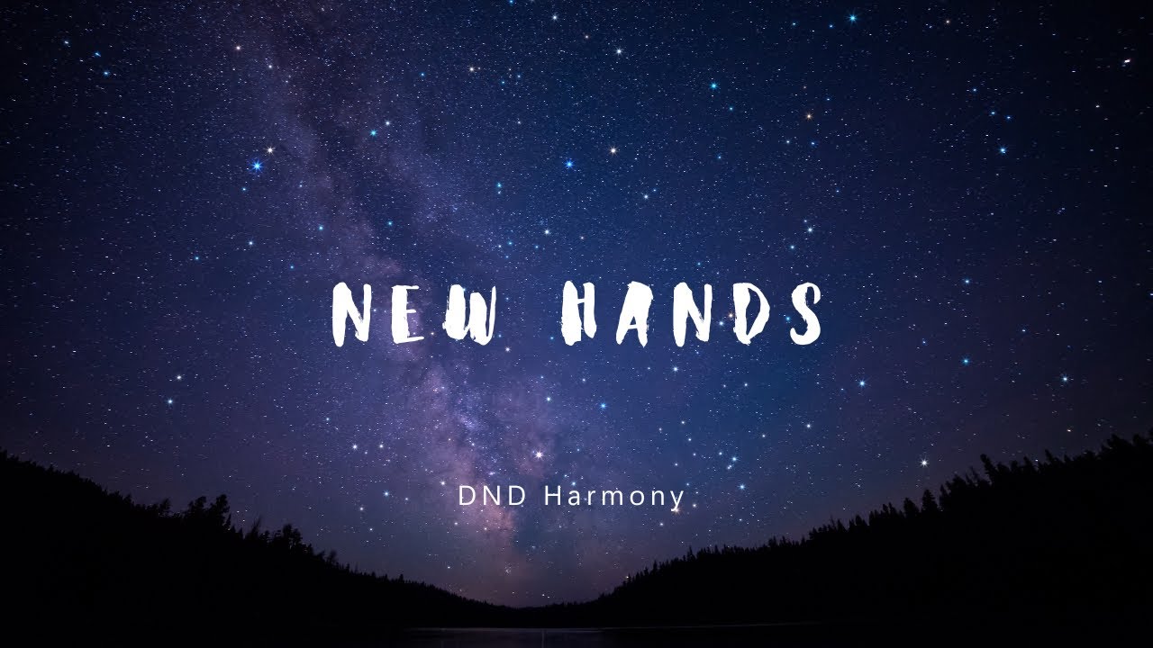 New Hands — Hold Me Like You Mean It (Lyrics)