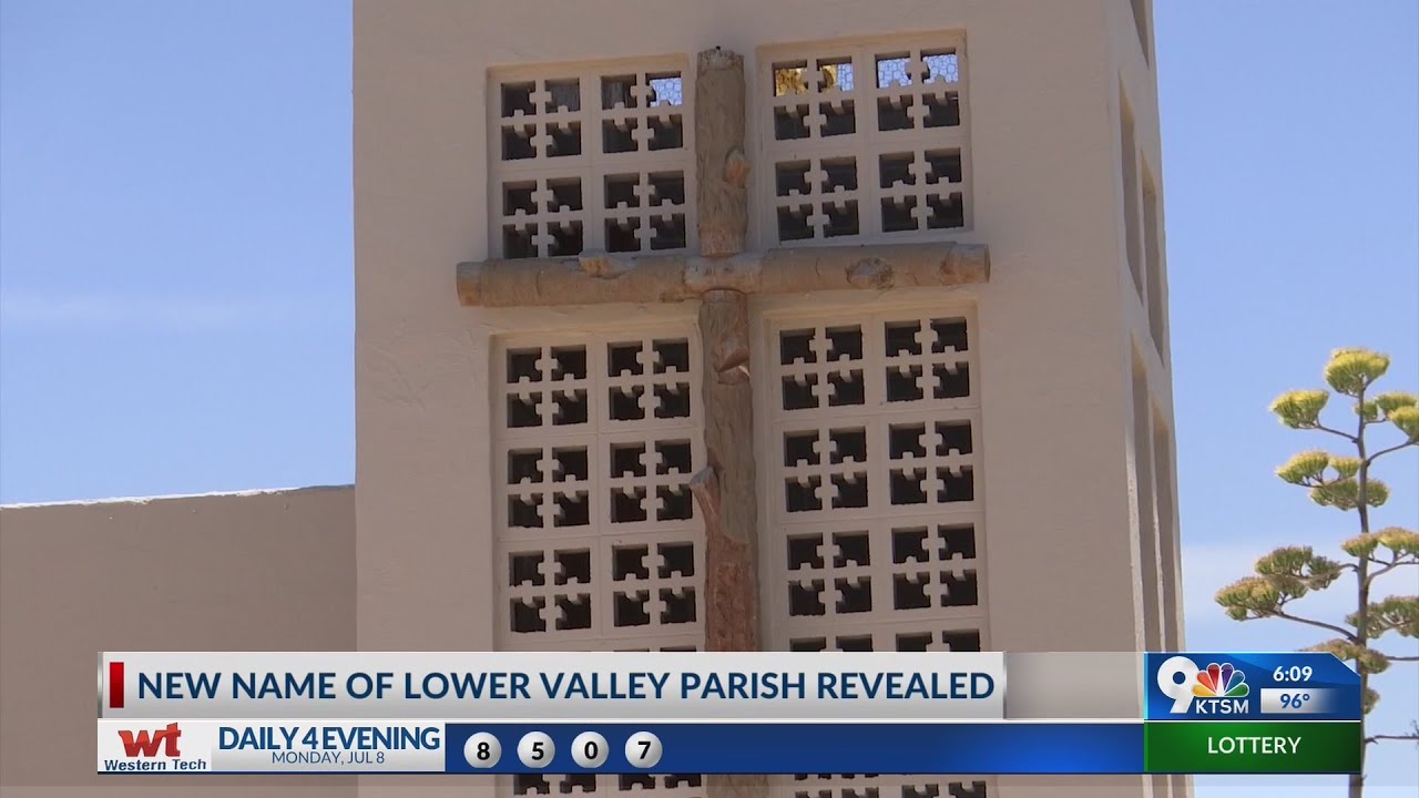 Catholic Diocese of El Paso announces new name of merged parishes
