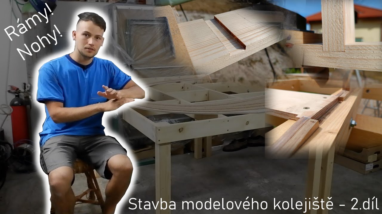 Jak POSTAVIT modelové kolejiště - PART 2 (rám, nohy, čela, korek)