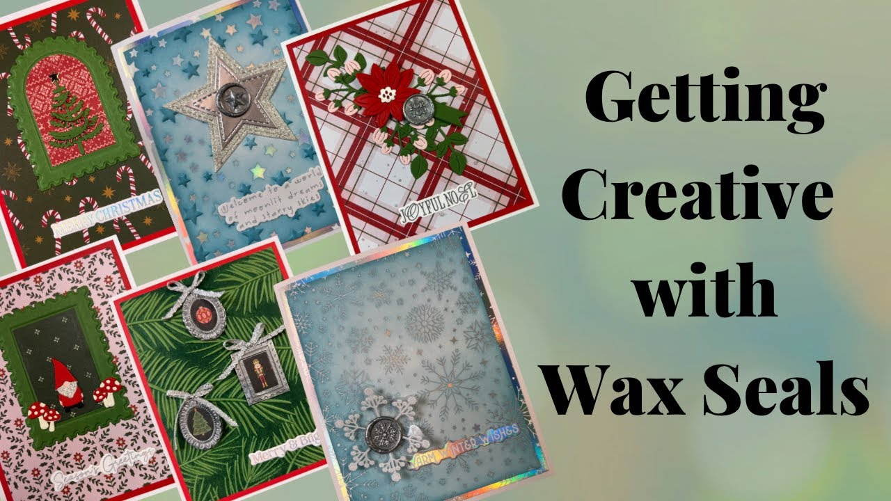 Getting Creative with Wax Seals using the Holiday Magic Wax Seals collection from Spellbinders