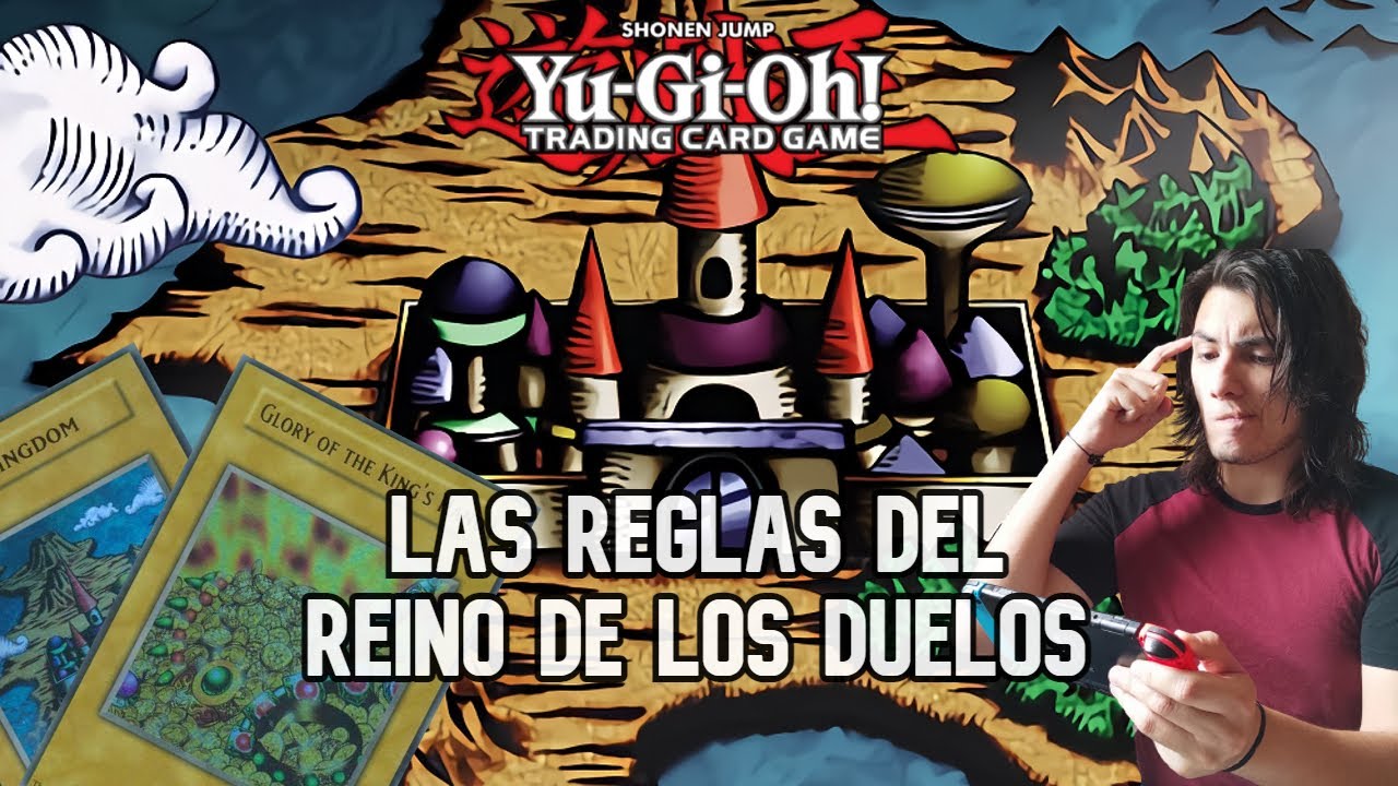 Yu-Gi-Oh! | Las Reglas del Reino de los Duelos