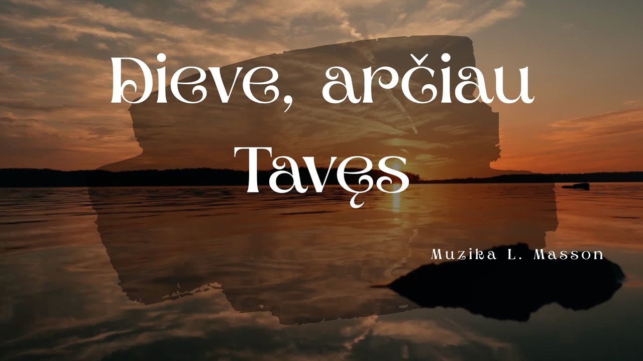 Dieve, arčiau Tavęs  (Nearer, My God, to Thee)