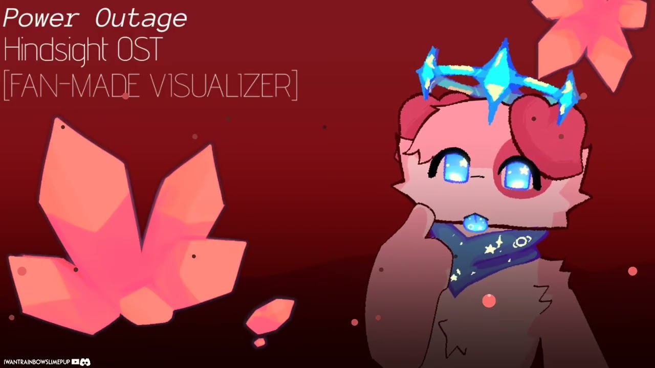 Power Outage FAN-MADE Visualizer | Hindsight OST