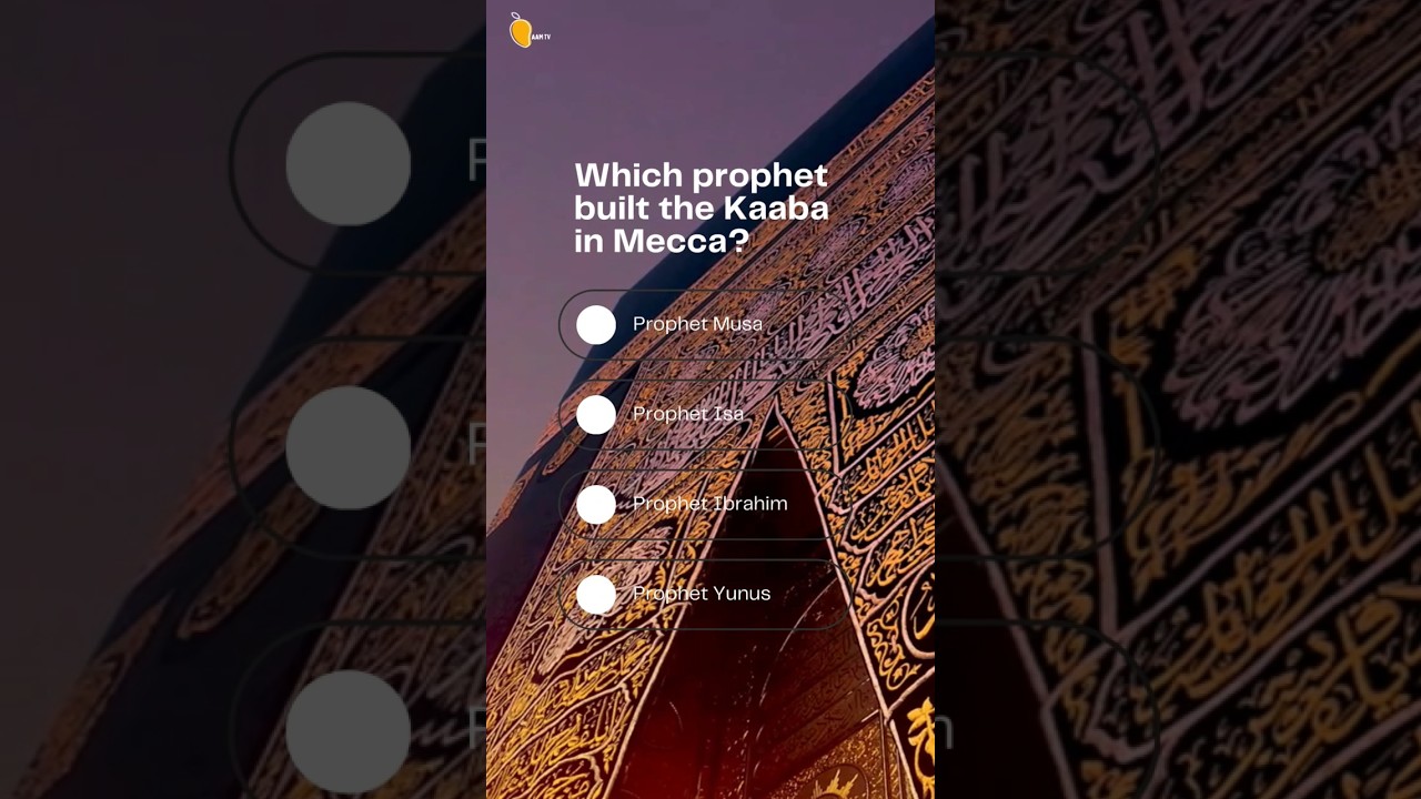 The Prophet Who Built The Kaaba In Mecca 🕋 - Unveiling The Sacred History | AamTV