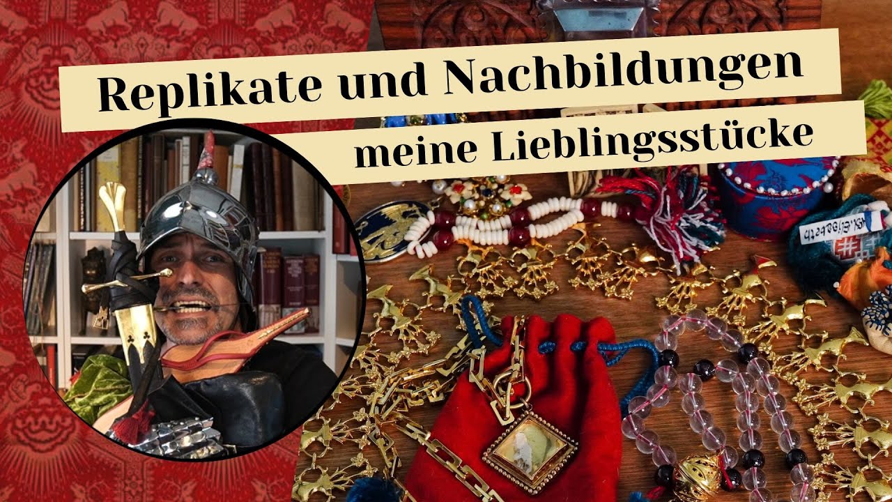 Replikate und Nachbildungen - meine Lieblingsstücke