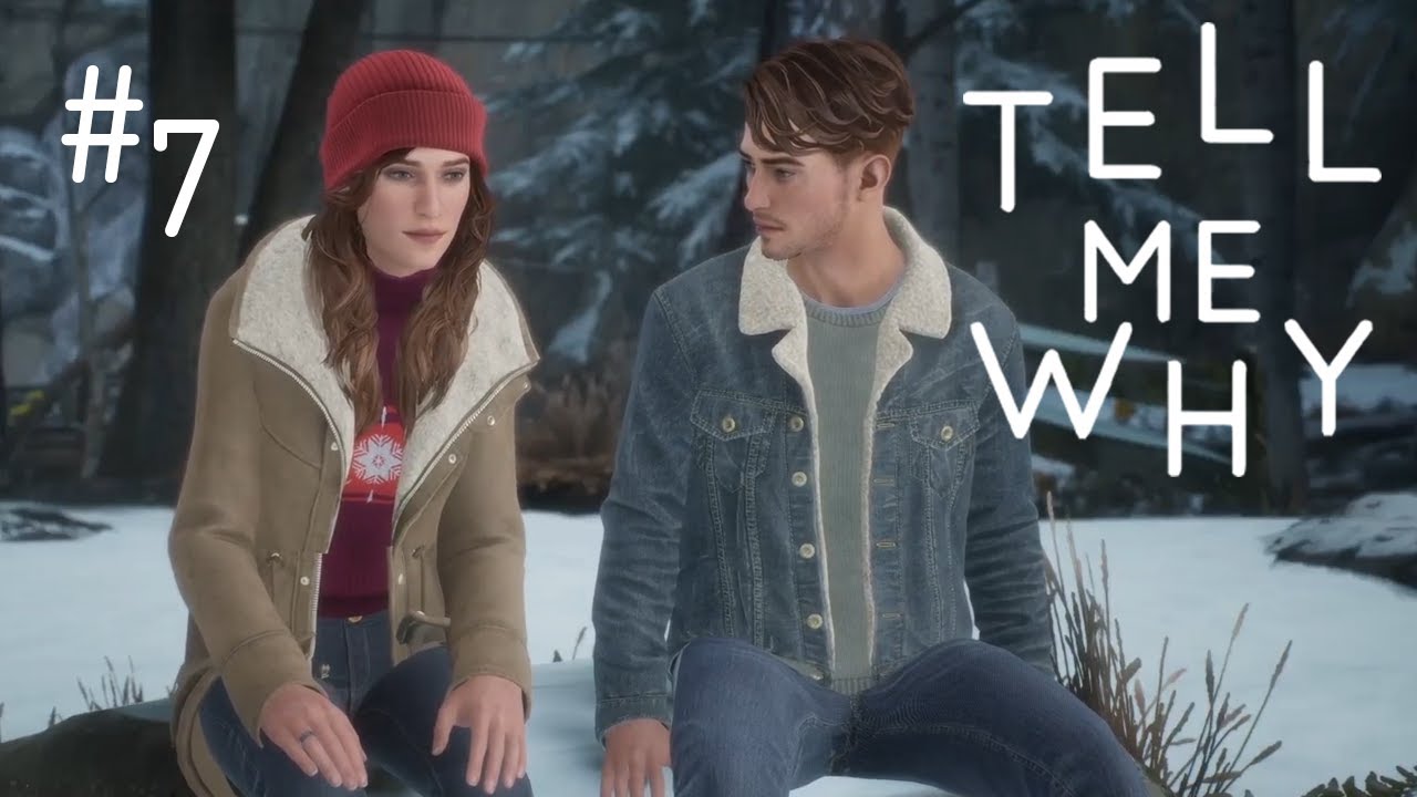 Uncovering more - Tell me why #7