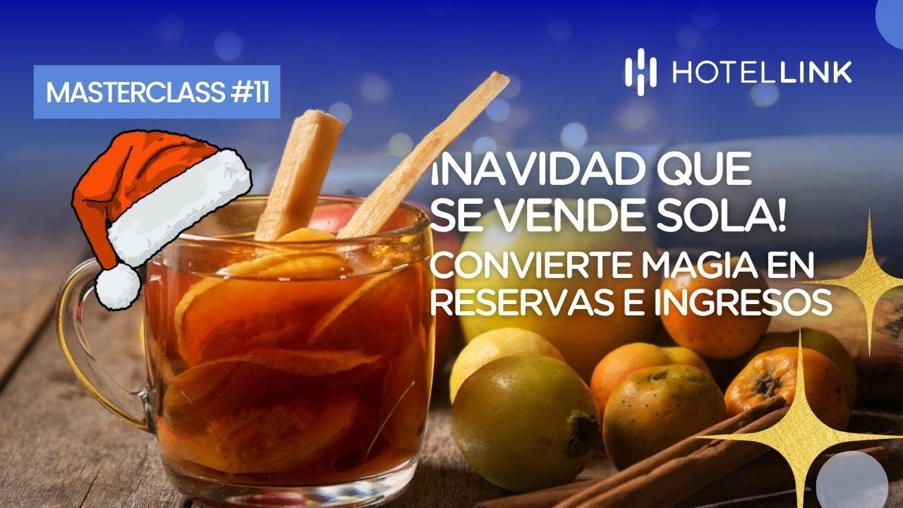 Así se diseña una Navidad que tus huéspedes quieren repetir | Masterclass