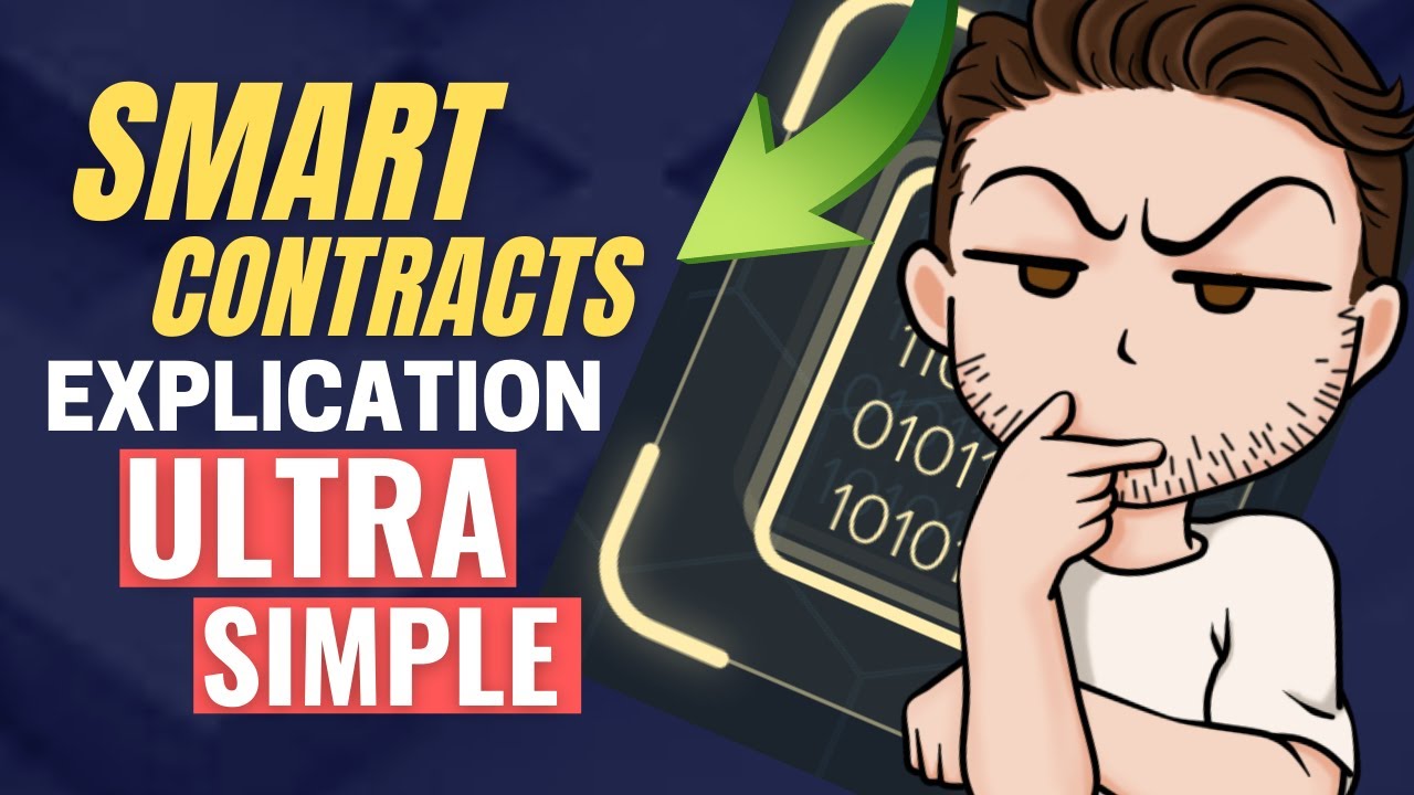 💡 Un SMART CONTRACT c'est QUOI ?